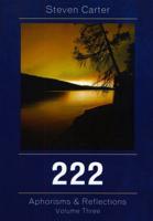 222: Aphorisms & Reflections, Volume 3