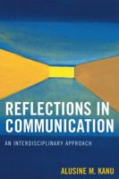 Reflections in Communication: An Interdisciplinary Approach