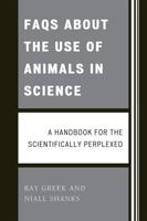 FAQs About the Use of Animals in Science
