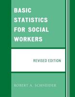 Basic Statistics for Social Workers, Revised Edition