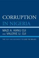 Corruption in Nigeria: The Fight and Movement to Cure the Malady