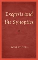 Exegesis and the Synoptics