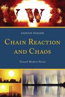 Chain Reaction and Chaos: Toward Modern Persia