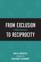 From Exclusion to Reciprocity: "Learning from Success"