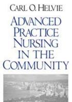 Advanced Practice Nursing in the Community