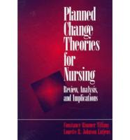 Planned Change Theories for Nursing