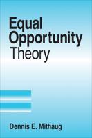 Equal Opportunity Theory: Fairness in Liberty for All