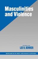 Masculinities and Violence