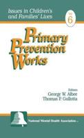 Primary Prevention Works