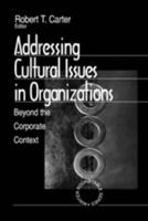 Addressing Cultural Issues in Organizations