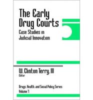 The Early Drug Courts