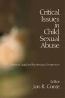 Critical Issues in Child Sexual Abuse