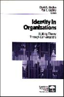 Identity in Organizations: Building Theory Through Conversations
