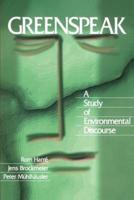 Greenspeak: A Study of Environmental Discourse