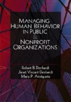Managing Human Behavior in Public & Nonprofit Organizations