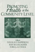 Promoting Health at the Community Level