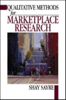 Qualitative Methods for Marketplace Research