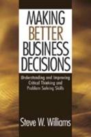 Making Better Business Decisions