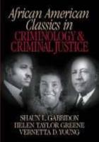 African-American Classics in Criminology and Criminal Justice