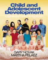 Child and Adolescent Development: A Behavioral Systems Approach