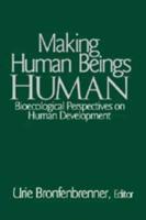 Making Human Beings Human