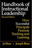 Handbook of Instructional Leadership: How Successful Principals Promote Teaching and Learning