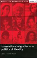 Transnational Migration and the Politics of Identity