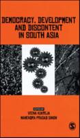 Democracy, Development and Discontent in South Asia