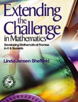 Extending the Challenge in Mathematics: Developing Mathematical Promise in K-8 Students