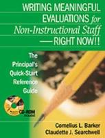 Writing Meaningful Evaluations for Non-Instructional Staff - Right Now!!
