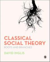 Classical Social Theory