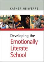 Developing the Emotionally Literate School
