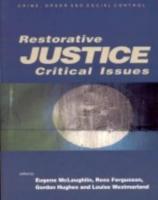 Critical Issues in Restorative Justice