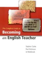 The Complete Guide to Becoming an English Teacher