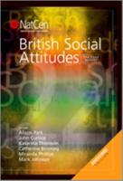 British Social Attitudes. 22nd Report : Two Terms of New Labour - The Public's Reaction