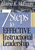 7 Steps to Effective Instructional Leadership