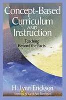 Concept-Based Curriculum and Instruction