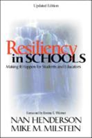 Resiliency in Schools: Making It Happen for Students and Educators