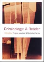 Criminology: A Reader