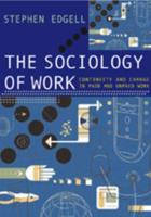 The Sociological Analysis of Work