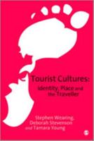 Tourist Cultures