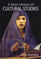 A Short History of Cultural Studies