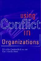 Using Conflict in Organizations