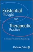 Existential Thought and Therapeutic Practice