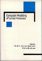 Computer Modeling of Dynamic Social Processes