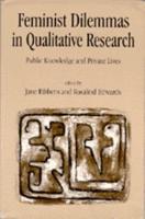 Feminist Dilemmas in Qualitative Research