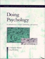 Doing Psychology: An Introduction to Research Methodology and Statistics