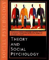 Theory and Social Psychology