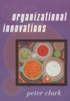 Organizational Innovations