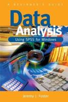 Data Analysis Using SPSS for Windows